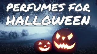 Halloween Perfume Suggestions | What are you wearing on Halloween?