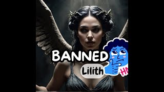 Why Lilith Was BANNED From The Bible