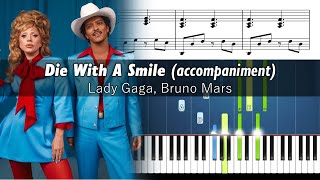 Lady Gaga & Bruno Mars - Die With A Smile - Piano Accompaniment Tutorial with Sheet Music