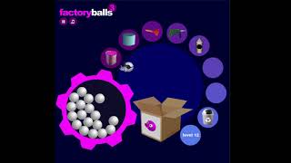 Factory Balls 3: Level 12 Full Tutorial