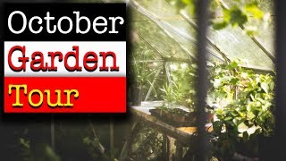 Complete October Garden Tour & Winter Plans