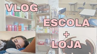 VLOG NA ESCOLA + LOJA           *TÁ DIFICIL*💔