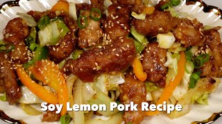 Soy Lemon Pork Recipe | Easy Stir Fry Pork With Vegetables