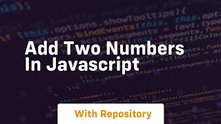 Add two numbers in javascript