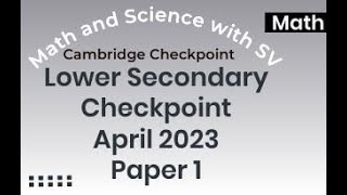 Lower Secondary Checkpoint Math April 2023 Paper 1