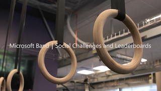 Microsoft Health - Social Challenges and Leaderboards