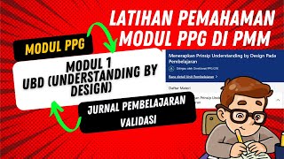 🔴LATIHAN PEMAHAMAN MODUL 1 PMM ❗❗ (PPA: UbD (UNDERSTANDING BY DESIGN)❗❗ DIJAMIN VALIDASI 1 HARI❗❗❗