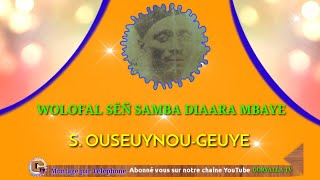 WOLOFAL Sën SAMBA DIARRA MBAYE,