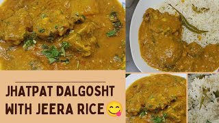 Bawarchi style Jhatpat Dal Gosht with Jeera Rice Recipe|Bakra Eid Special Daalcha and Baghara Chawal