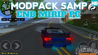 MODPACK POLOSAN ENB GTA SA/SAMP MIRIP PC ANDROID TERBARU!!!