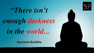 Buddha Quotes to Enlighten Your Mind and Soul | Wisdom Quotes | WQS |