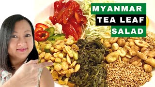 Myanmar Tea Leaf Salad | Lahpet Thoke | လက်ဖက်သုပ်