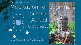 Meditation for Beginners Part 3