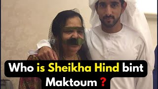 Who is Sheikha Hind bint Maktoum bin Juma Al Maktoum?