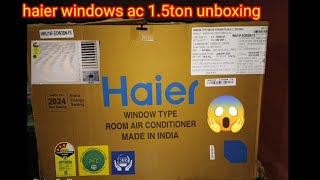 Haier 1.5 ton windows ac 2024 unboxing#voltasac#bluestar#haiercompany