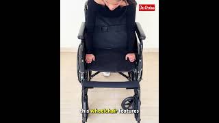 Introducing Dr. Ortho Foldable Wheelchair #NewLaunch