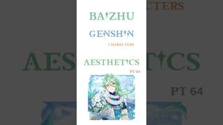 genshin characters as aesthetic photos! pt64 - baizhu #genshin #genshinimpact #baizhu