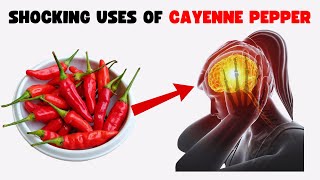 15 Shocking Uses of CAYENNE PEPPER You've Never Thought Of