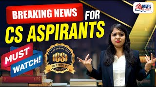 ICSI BREAKING NEWS 😱 For All CS Aspirants - LAW SYLLABUS CHANGED❓ | MEPL- Divya Agarwal Mam