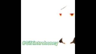 (Re-upload) #giftintrohoney