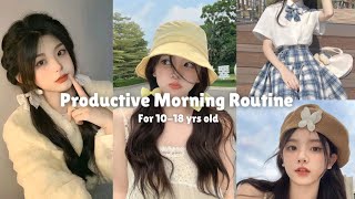 Productive Morning Routine For 10-18 years old✨ || Morning Routine For School Going girls🎀