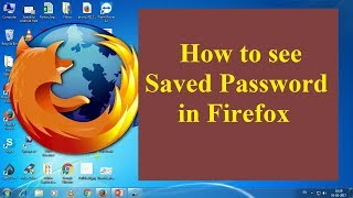 How to See Saved Password in Mozilla Firefox 🔥🔥🔥