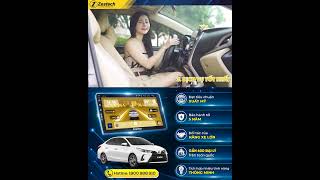 GỌI TÊN ZESTECH VỚI 5 LÝ DO ĐỂ LẮP MÀN HÌNH ANDROID CHO TOYOTA VIOS