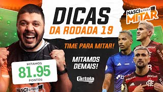 CARTOLA FC 2024 - DICAS RODADA 19 - CARTOLA RODADA 19.