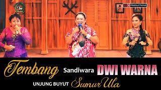 LAGU SANDIWARA DWI WARNA UNJUNG BUYUT SUMUR ULA KANGGO WONG KAEN