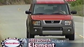 2003 Honda Element EX - MotorWeek Retro