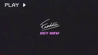 Freddie. Out Now.