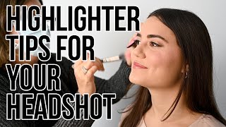 Highlighter Makeup Tips 💄for your Professional Headshot 📸 (How NOT to RUIN your Session)