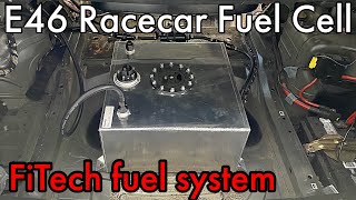 BMW E46 Race Car Fuel System upgrade - M3 Fuel cell + fuel pump install - M54B30 swap Fuel System