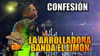 CONFESIÓN - La Arrolladora