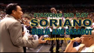 Itanong mo kay Soriano Collection 2