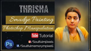 Thrisha | Jaanu | 96 | Digital Painting | Smudge Painting |Photoshop Tutorial| Soulful Memory Pixels