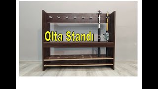 Olta standı yapımı.