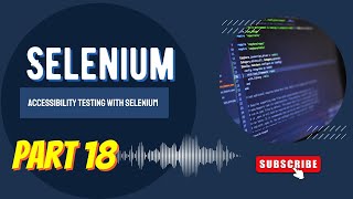 Evaluate accessibility in selenium automation testing