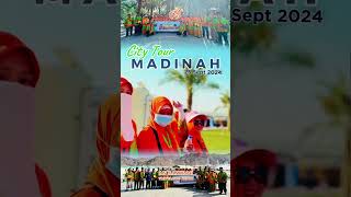 CITY TOUR KOTA MADINAH JEMAAH UMRAH PT AN NAMIROH TRAVELINDO KEDIRI GRUP SEPTEMBER 2024 PAKET 16 D