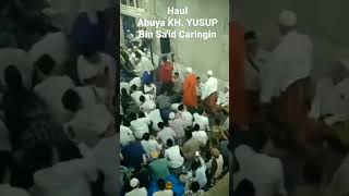 Haul Abuya KH. YUSUP Caringin  Tangerang