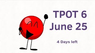 4 Days until TPOT 6!!!