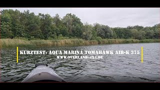 Kurztest Kajak Aqua Marina Tomahawk AIR K 375