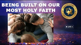 Being Built On Our Most Holy Faith | Rabbi Francisco Moros | FRI Aug 16 2024 | Taklife.org