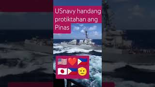 Bakit ang US navy ay laging naka bantay sa Pinas🤔🇺🇲❤️🇵🇭