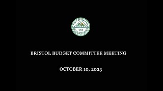 Bristol Budget Committee Meeting 10/10/2023