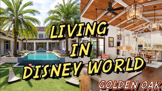 Disney's Golden Oak | How to Live in Disney World