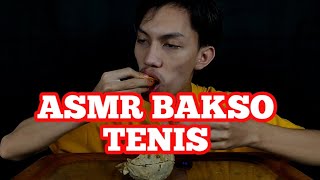 MAKAN BAKSO TENIS RASANYA MANTAP