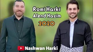 رومى هه ركى و الند حازم داوات 2020 | romi harki o alnd hazm 2020