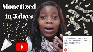 Monetized in 3 days!! How to get monetized on youtube🤑