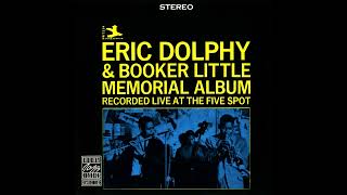 Eric Dolphy & Booker Little- Memorial Album-Recorded Live At The Five Spot (Full Album)